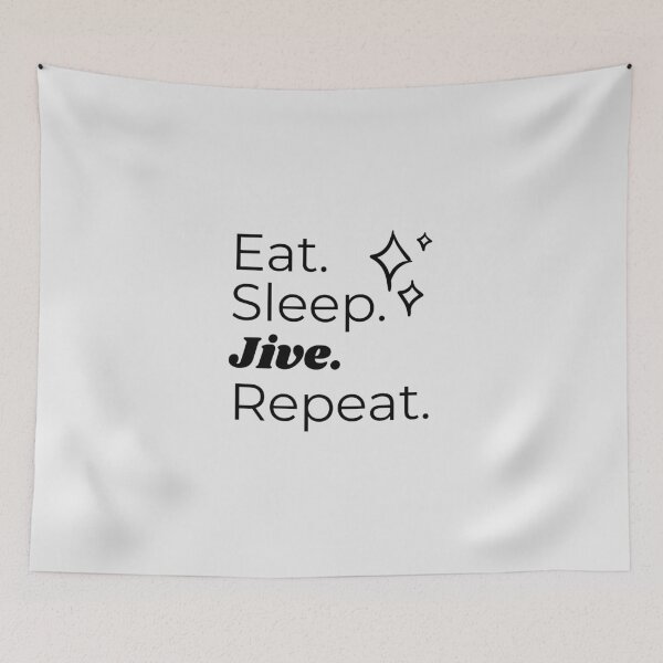 Item preview, Eat Sleep Jive Repeat designed and sold by HappyClover.