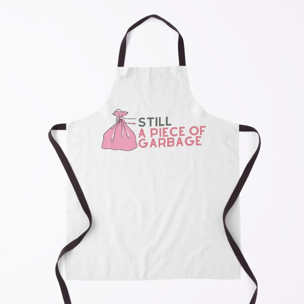 Item preview, Oh Hi Thanks For Checking In I'm Still A Piece Of Garbage  designed and sold by allyzza.