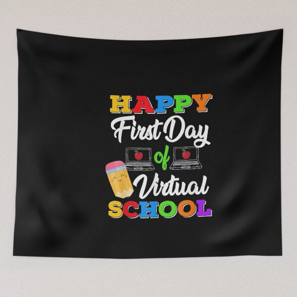 Item preview, Happy First Day of Virtual School designed and sold by hongthienkhai.