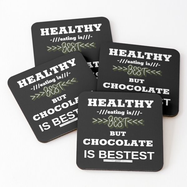 Item preview, Healthy eating is best but chocolate is bestest designed and sold by DesignedBySnip.