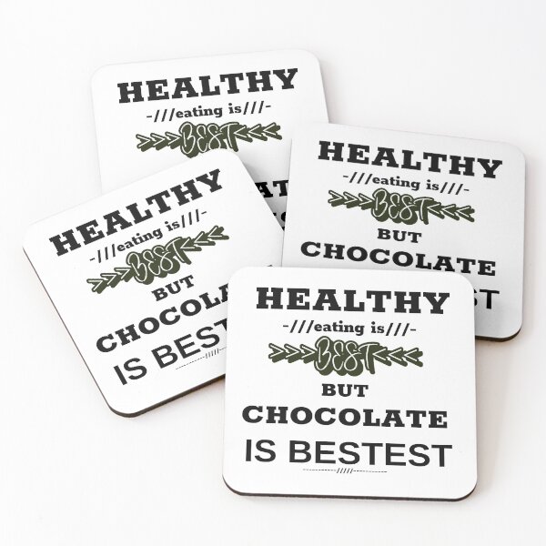 Item preview, Healthy eating is best but chocolate is bestest designed and sold by DesignedBySnip.