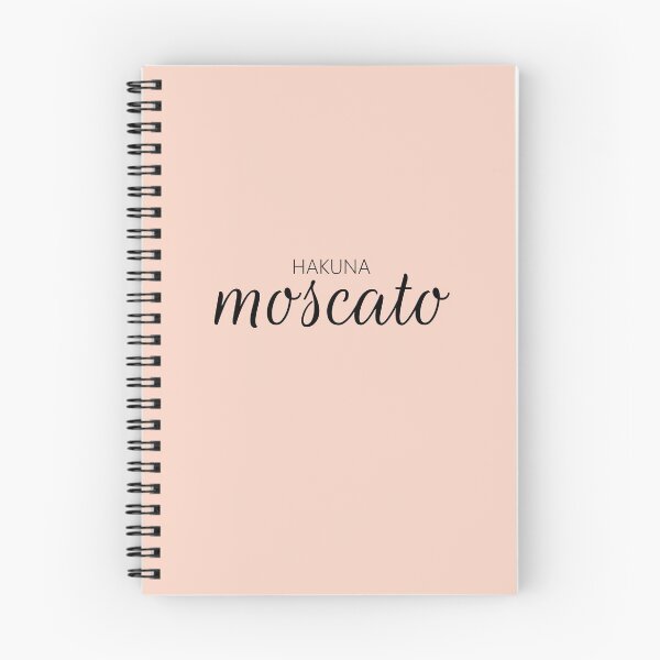 Item preview, Hakuna Moscato designed and sold by blancheart1.