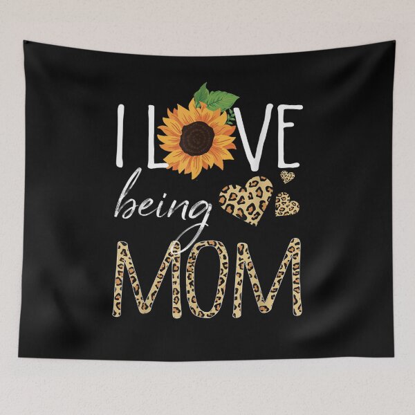 Item preview, I Love Being Mom Sunflower Leopard Mothers Day designed and sold by robinxam.