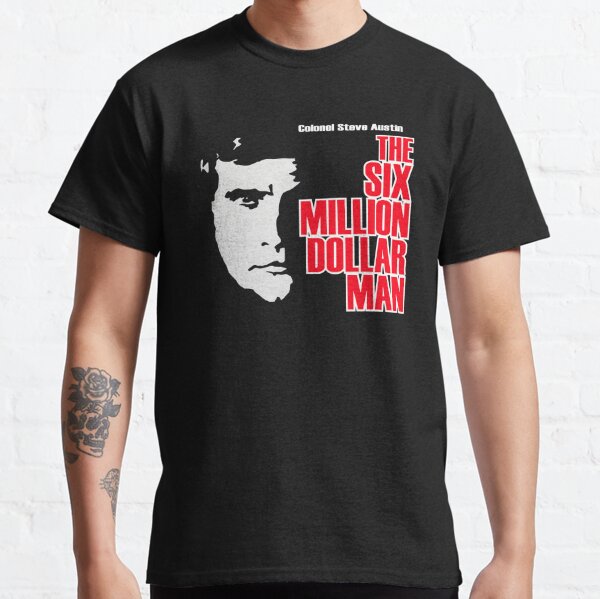 Six Million Dollar Man Classic T-Shirt