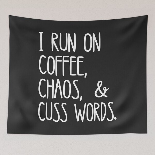 Item preview, Coffeezilla: I run on coffee, chaos & cuss words. designed and sold by KlaraMacinka.