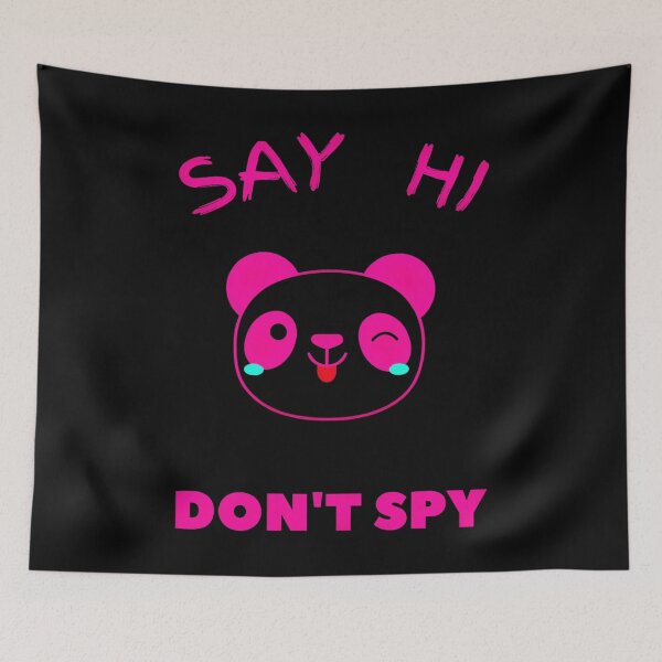 Item preview, Say HI Don't Spy designed and sold by TeesFashion.