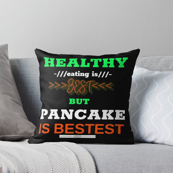 Item preview, Healthy eating is best but pancake is bestest designed and sold by DesignedBySnip.