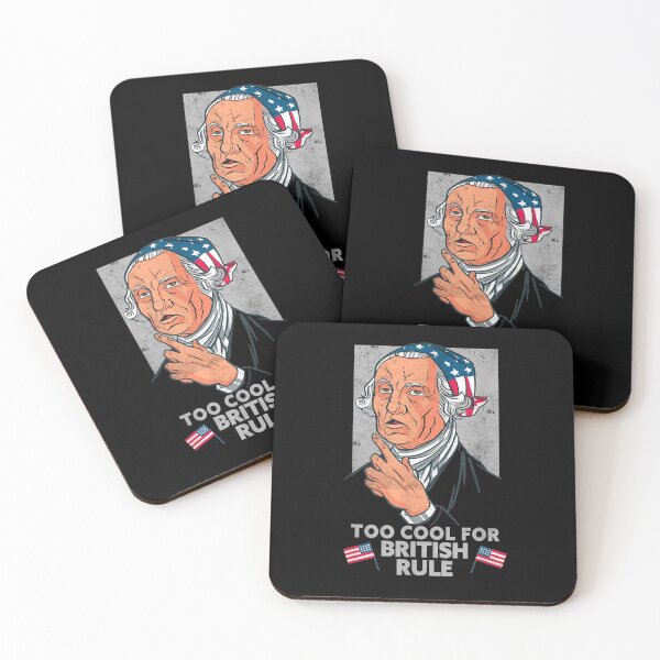 Item preview, Too Cool For British Rule George Washington 4th Of July designed and sold by robinxam.