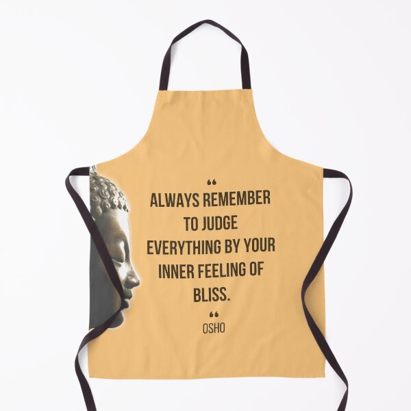 Item preview, Motivational Quote | Osho | Always remember to judge everything by ... designed and sold by RetComly.