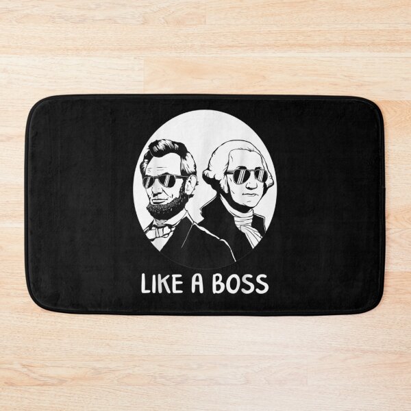 Item preview, Like A Boss P S Day Washington Lincoln Abe George designed and sold by robinxam.