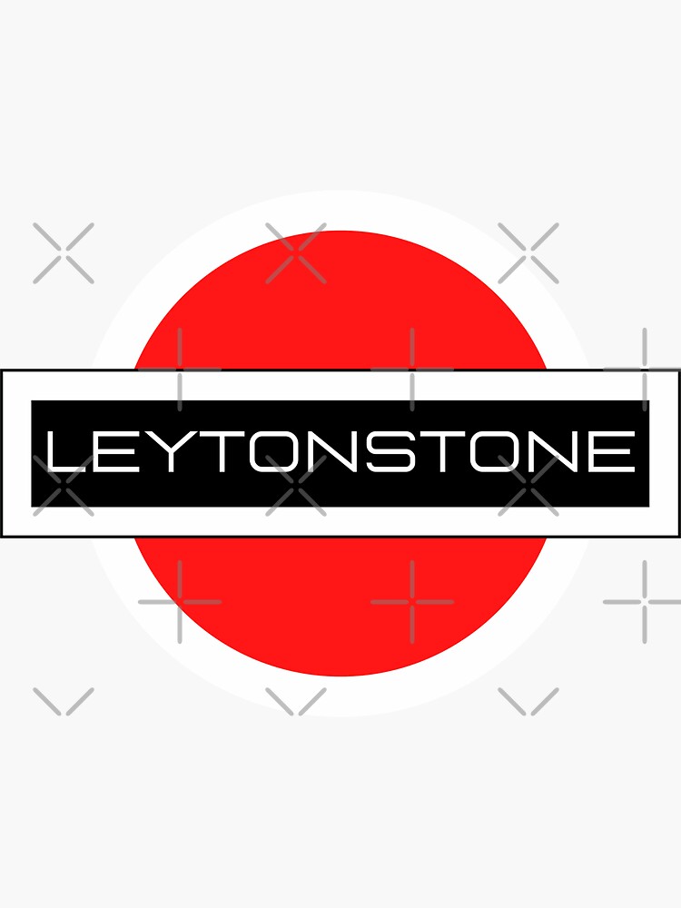"Leytonstone " Sticker for Sale by DESIGNYOURLOOK Redbubble