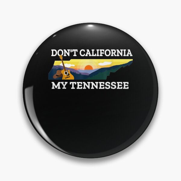 Item preview, Don't California My Tennessee Guitar And Mountains designed and sold by robinxam.