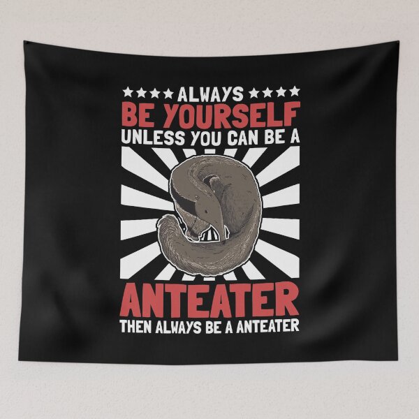 Item preview, Anteater you yourself anteater bear saying designed and sold by madgrfx.