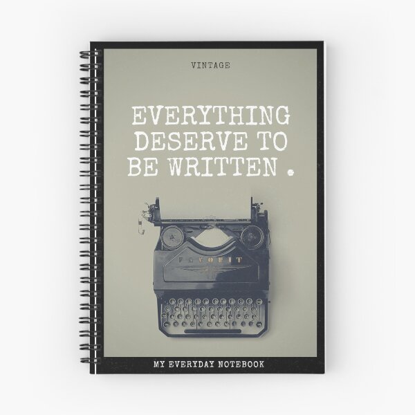 Item preview, Everything deserve to be wiritten notebook  designed and sold by afafbou99.