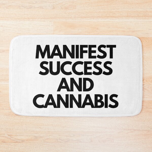 Item preview, MANIFEST SUCCESS AND CANNABIS | Smart Successful Stoner | Weed Memes |  designed and sold by AlfaEcho.