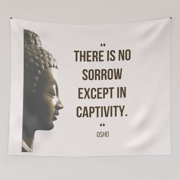 Item preview, Motivational Quote | Osho | There is no sorrow except in captivity. designed and sold by RetComly.
