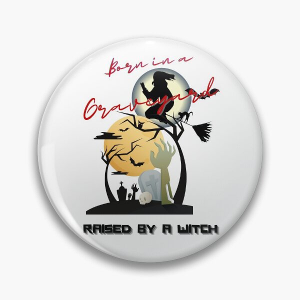 Item preview, Born in a graveyard raised by a witch designed and sold by Chidokart.