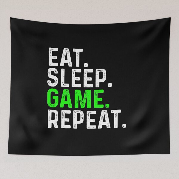Item preview, Eat Sleep Game Repeat Gamer Lover Love Gaming designed and sold by Gamerss4Life.