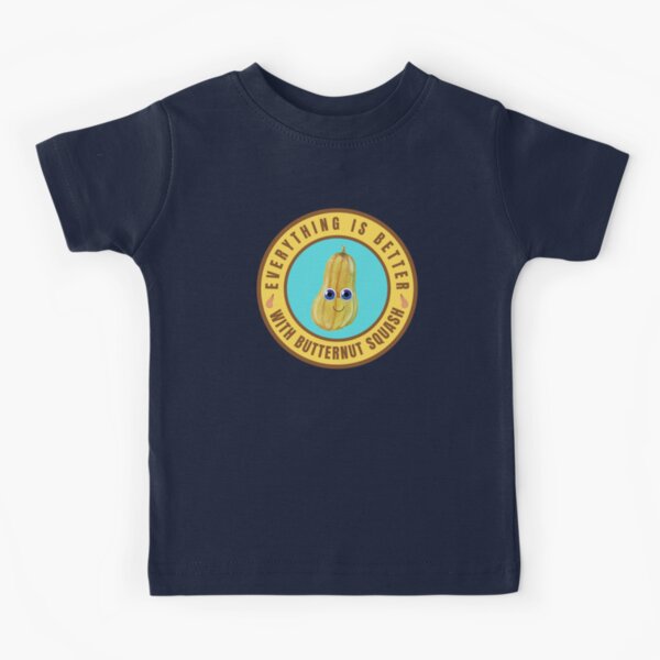 Item preview, Everything is better with Butternut Squash designed and sold by fev-rocks.