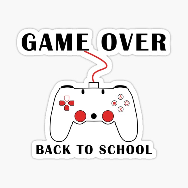 Game Over Back to School- Fun Cool Gamer Meme That Will Tickle Your  Joystick Essential T-Shirt for Sale by JuxtaJoy Studios