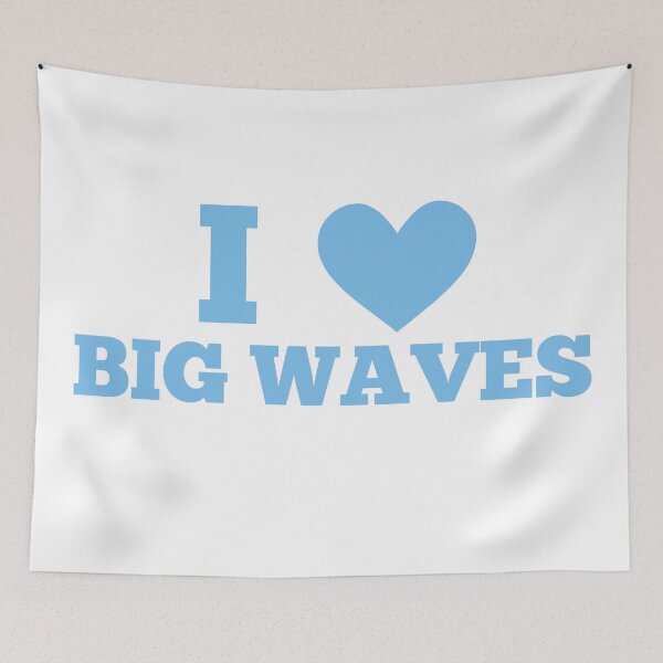 Item preview, I Love Big Waves designed and sold by fontspree.