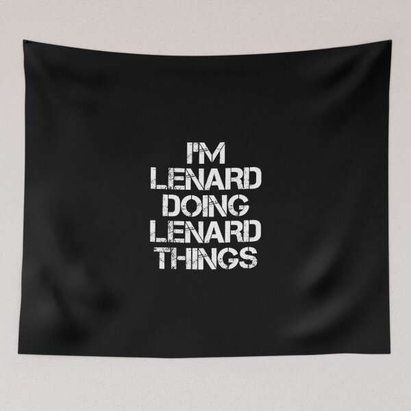 Item preview, Lenard Name T Shirt - I'm Lenard Doing Lenard Things Name Gift Item Tee designed and sold by kimbowen43.
