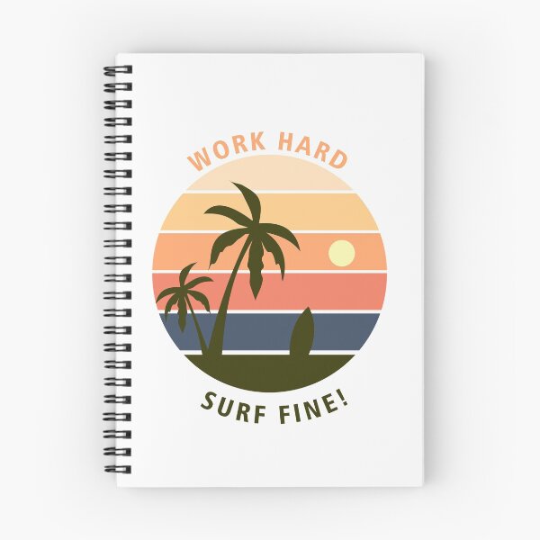 Item preview, work hard surf fine designed and sold by JaMatt1983.
