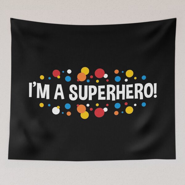Item preview, I'm a Superhero! (Black BG) designed and sold by FilipeFerreira.