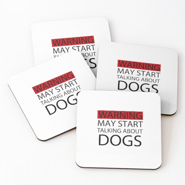 Item preview, Warning May Start Talking About Dogs, Funny Dog, Dog Lover, Gift Ideas for Pet Owners, Dog Mom, Dog Dad, Cute Puppy Gifts designed and sold by adjamine.