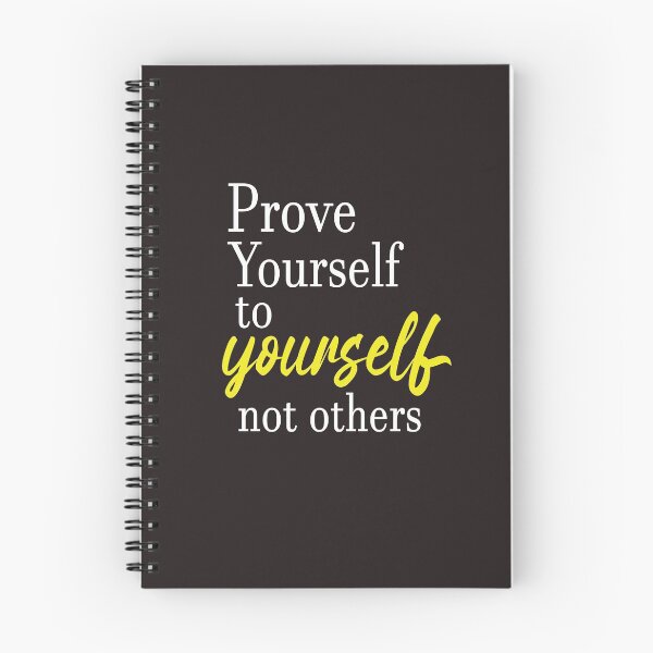Item preview, Prove yourself to yourself not others designed and sold by SHINIGAMI-SHOP.