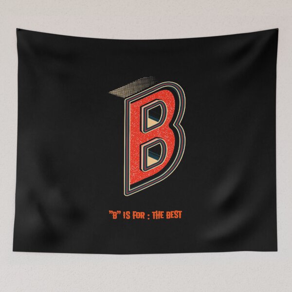 Item preview, Letter B, Is For The Best designed and sold by CDSDesign.