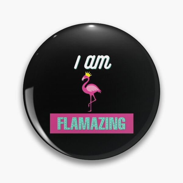 Item preview, I am flamazing, I just really like flamingos, cute flamingos, I am amazing designed and sold by 732Studio.
