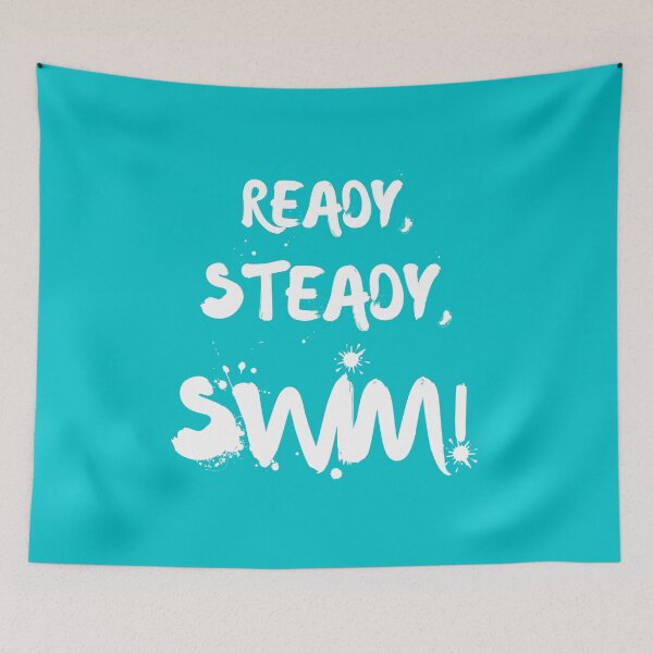 Item preview, Ready steady swim! Swimming lover slogan turquoise  designed and sold by Wildflow Creations.