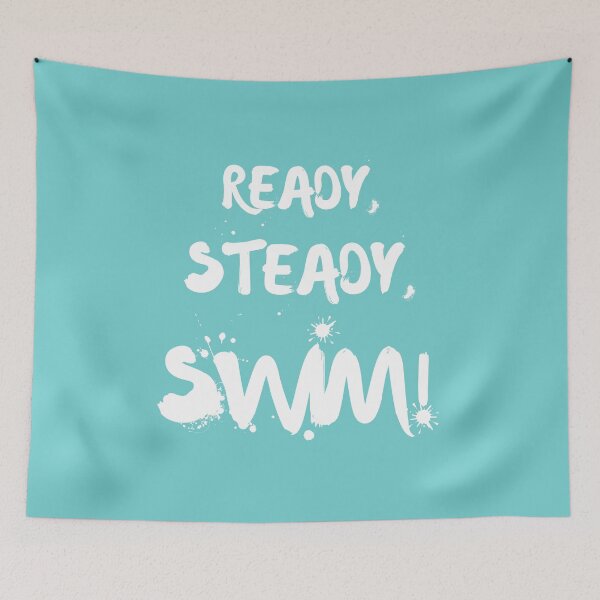 Item preview, Ready steady swim! Swimming lover slogan light turquoise  designed and sold by Wildflow Creations.