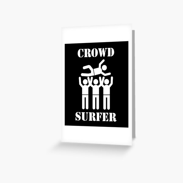 Item preview, Crowd surfer designed and sold by gegogneto.