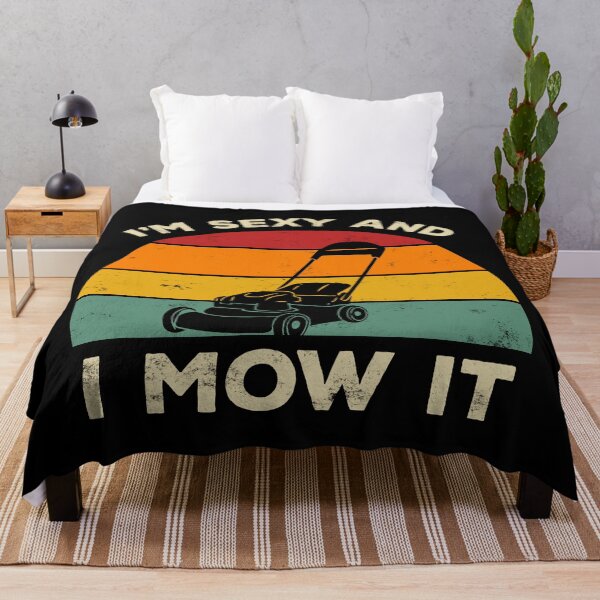 Item preview, I'm Sexy And I Mow It Funny Lawn Mower Pun Landscape designed and sold by AweSoMe Shirts.