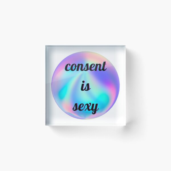 Item preview, Consent is Sexy designed and sold by GentleDungeon.