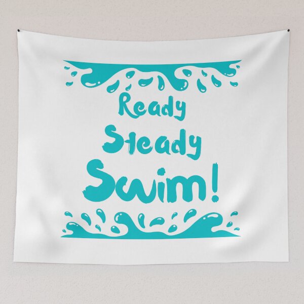Item preview, Ready steady swim! Swimming lover slogan turquoise splash  designed and sold by Wildflow Creations.