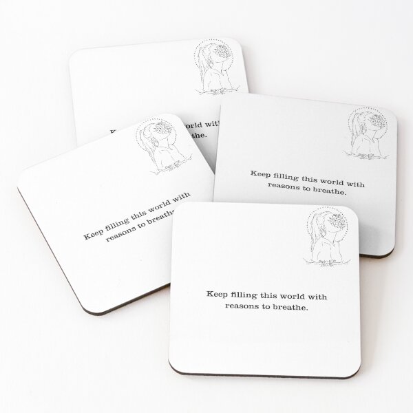 Item preview, Keep filling this world with reasons to breathe designed and sold by IdentifyClub.