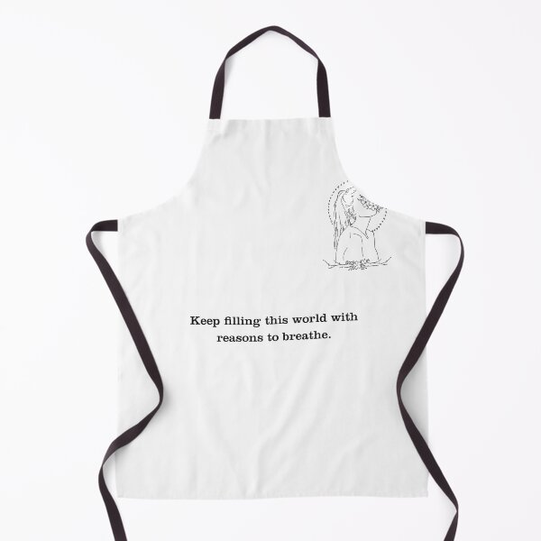 Item preview, Keep filling this world with reasons to breathe designed and sold by IdentifyClub.