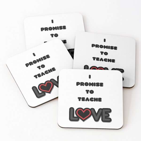 Item preview, I PROMISE TO TEACH LOVE  designed and sold by Artloverperson1.