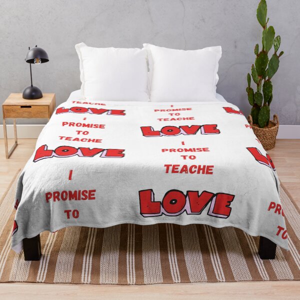 Item preview, I PROMISE TO TEACH LOVE designed and sold by Artloverperson1.