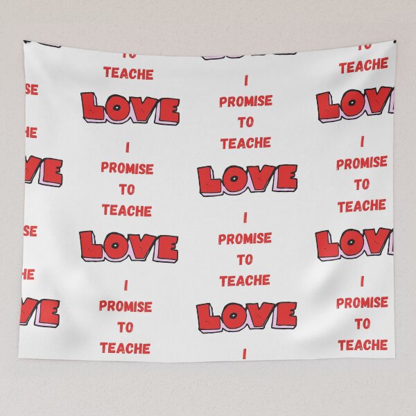 Item preview, I PROMISE TO TEACH LOVE  designed and sold by Artloverperson1.