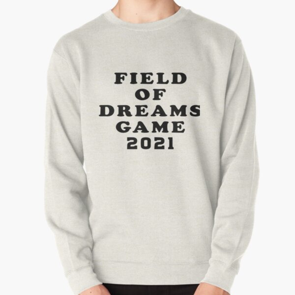 Chicago White Sox Field Of Dreams shirt, hoodie, sweater, long