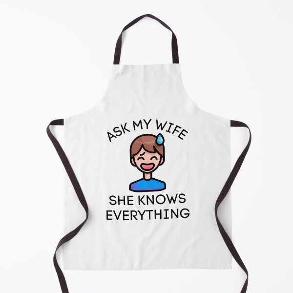 Item preview, Ask my wife she knows everything - Funny Husband Gifts, Wife Gifts, Marriage Humour designed and sold by Teetee94.