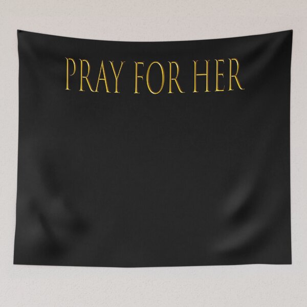 Item preview, pray for her designed and sold by vivaFREEDOM.