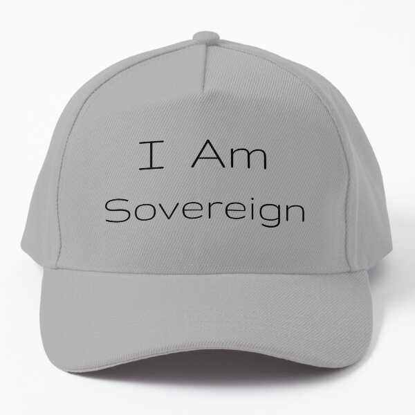 I Am Sovereign Baseball Cap