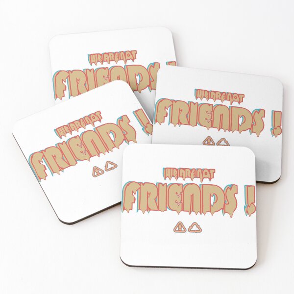 Item preview, WE ARE NOT FRIENDS! designed and sold by ILIASSART.