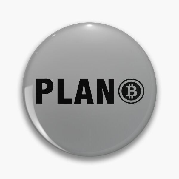 Item preview, Bitcoin Plan B, Bitcoin Cryptocurrency designed and sold by LEGACY10.