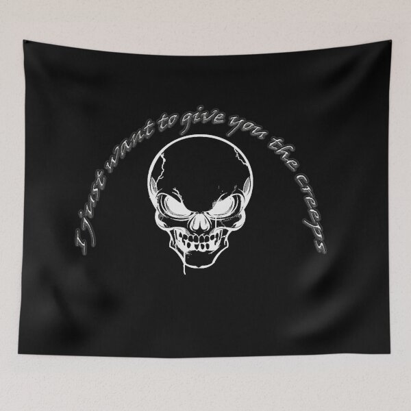 Item preview, I just want to give you the creeps designed and sold by Faust-design.